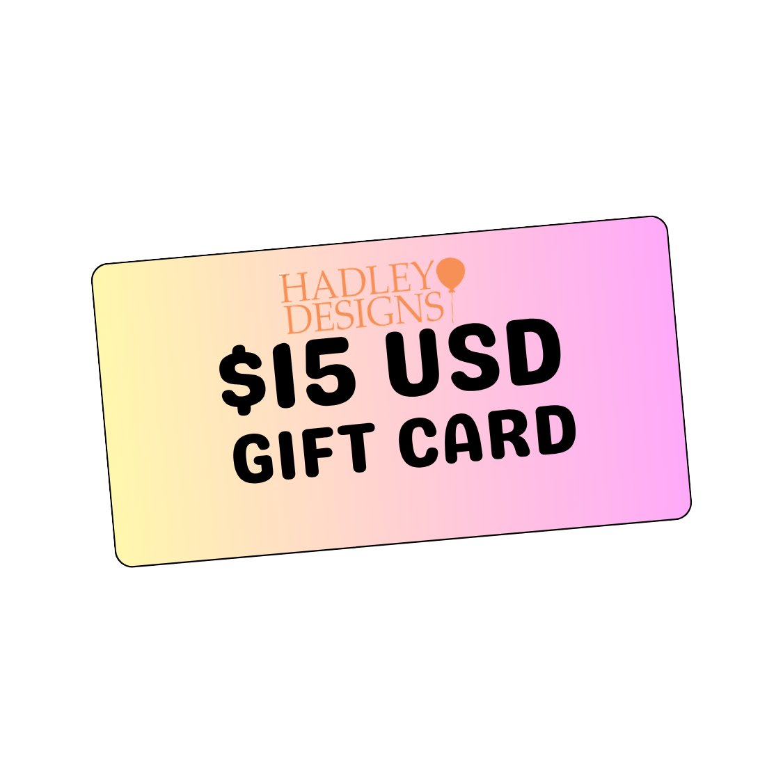 $15 Hadley Designs Gift Card